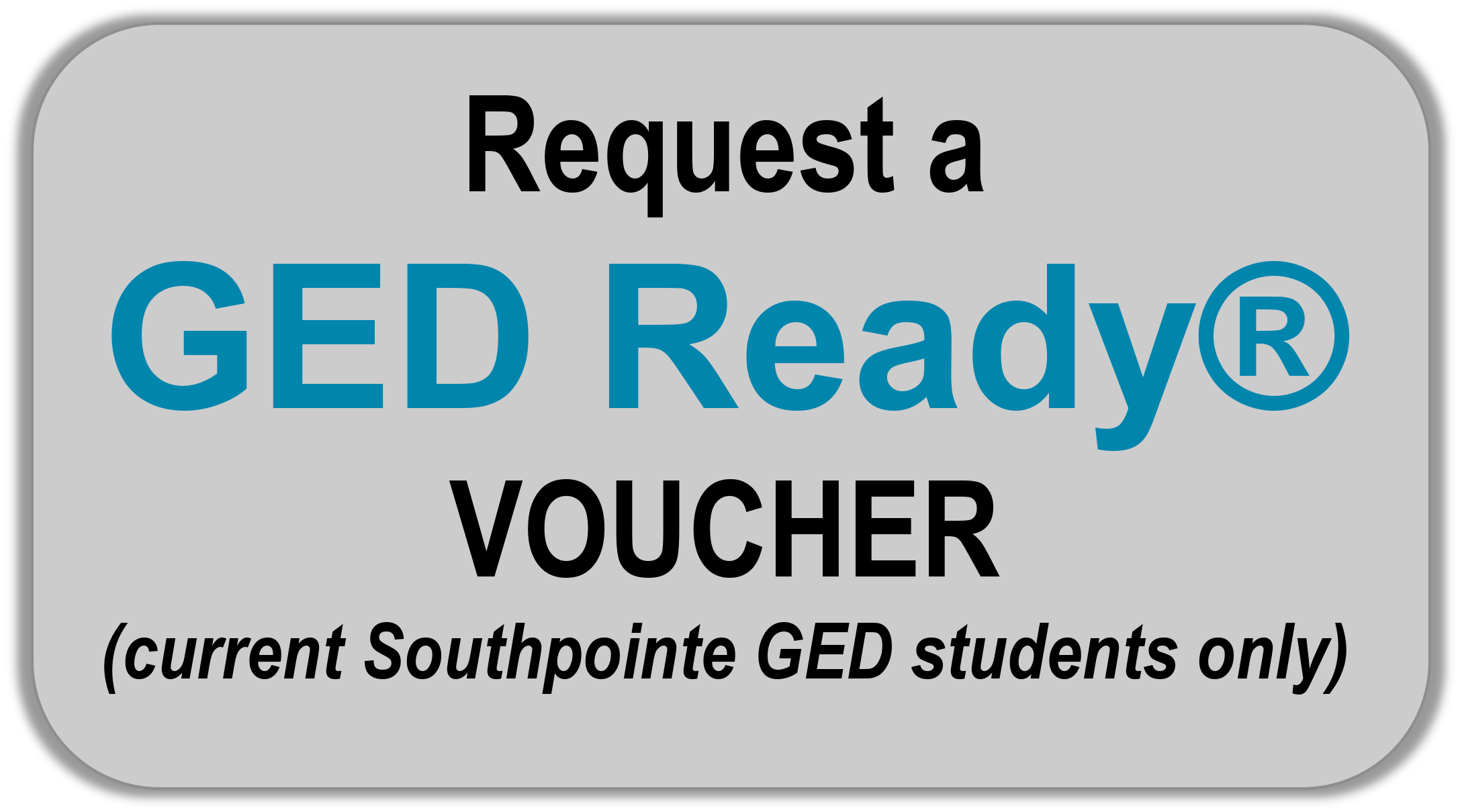 Request a GED Ready voucher